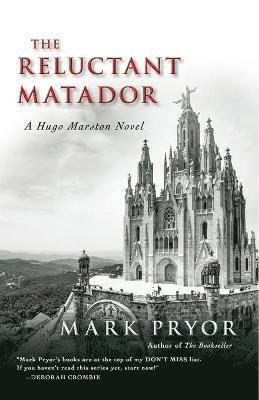 bokomslag The Reluctant Matador: A Hugo Marston Novel