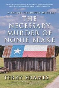 bokomslag Shames, T: NECESSARY MURDER OF NONIE BLAK
