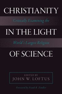 bokomslag Christianity in the Light of Science