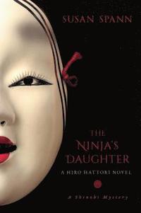 bokomslag The Ninja's Daughter