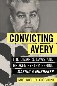 bokomslag Convicting Avery