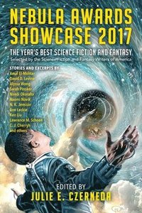 bokomslag Nebula Awards Showcase 2017
