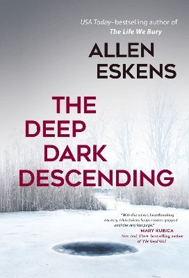 The Deep Dark Descending 1
