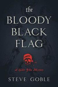bokomslag The Bloody Black Flag