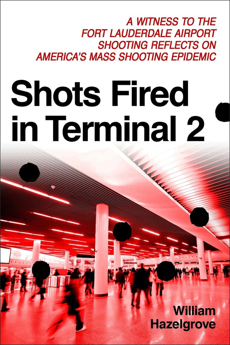 Shots Fired in Terminal 2