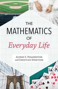bokomslag The Mathematics of Everyday Life