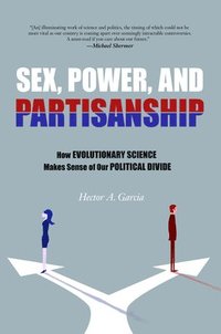 bokomslag Sex, Power, and Partisanship