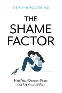 bokomslag The Shame Factor