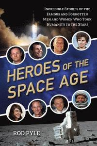 bokomslag Heroes of the Space Age