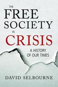 bokomslag Free Society in Crisis