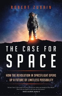 bokomslag The Case for Space