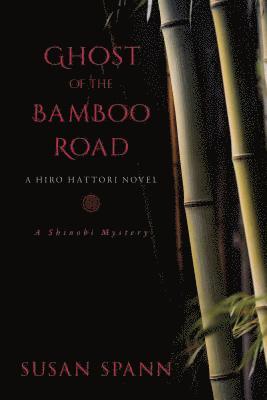 Ghost of the Bamboo Road 1