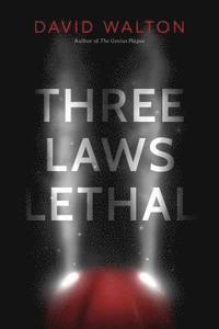 bokomslag Three Laws Lethal