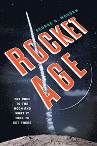 bokomslag Rocket Age