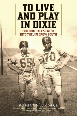 To Live and Play in Dixie 1