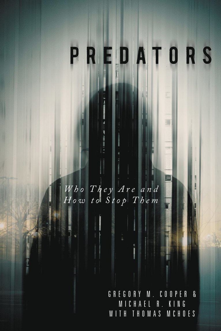 Gregory M. Cooper, Michael R King, Michael R. King - Predators, Häftad