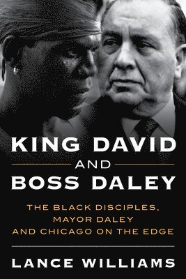 King David and Boss Daley 1