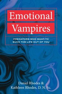 bokomslag Emotional Vampires