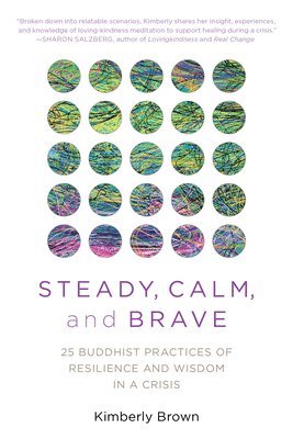 Steady, Calm, and Brave 1
