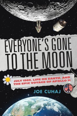 Joe Cuhaj - Everyone's Gone to the Moon, Häftad