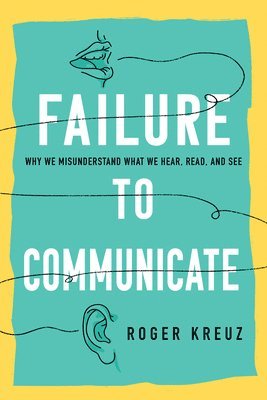 Failure to Communicate 1