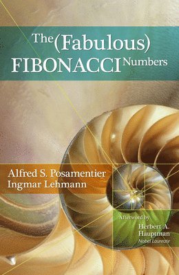 The Fabulous Fibonacci Numbers 1