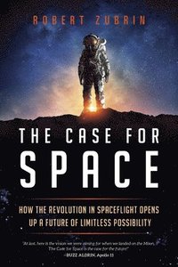 bokomslag The Case for Space