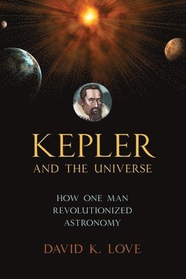 Kepler and the Universe 1