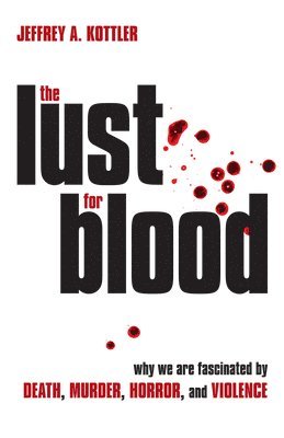 bokomslag The Lust for Blood