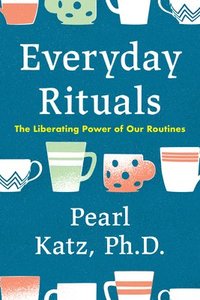 bokomslag Everyday Rituals