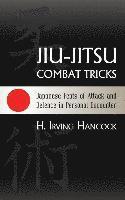 bokomslag Jiu-Jitsu Combat Tricks: Japanese Feats of Attack and Defence in Personal Encounter