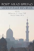 Post Arab Spring: Middle East Reviews