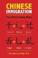 bokomslag Chinese Immigration: Turn of the Century Views