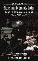 Stories from the Diary of a Doctor: Snippets of Early Medicine and Life in England