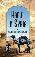 Hadji in Syria, or, Three Years in Jerusalem 1