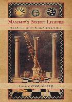 bokomslag Masonry's Secret Legends: Volume 3, Number 1 of Ritual, Secrecy and Society