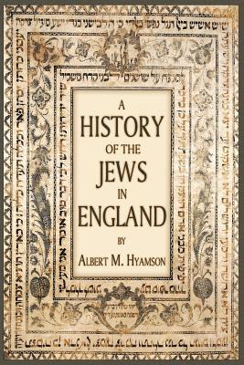 A History of the Jews in England 1