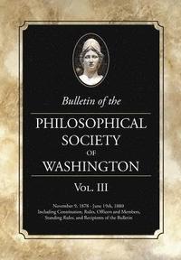 bokomslag Bulletin of the Philosophical Society of Washington: Volume III