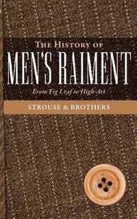 bokomslag The History of Men's Raiment