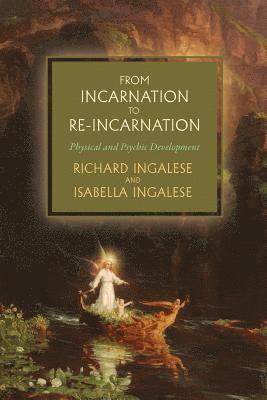 bokomslag From Incarnation to Re-Incarnation