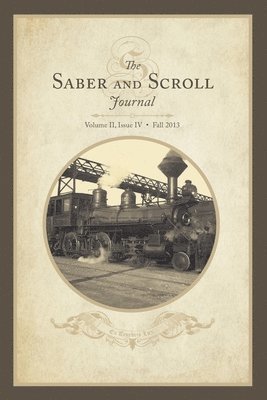 bokomslag Saber & Scroll: Volume 2, Issue 4, Fall 2013