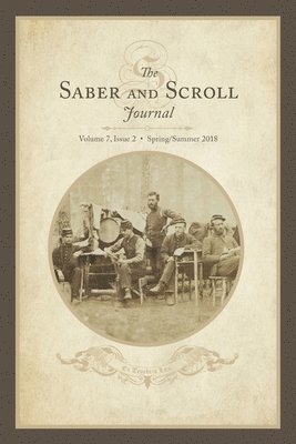 Saber & Scroll: Volume 7, Issue 2, Spring/Summer 2018 1