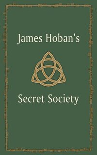 bokomslag James Hoban's Secret Society