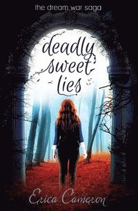 bokomslag Deadly Sweet Lies