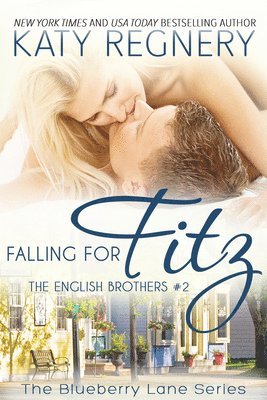 Falling for Fitz: The English Brothers #2 Volume 2