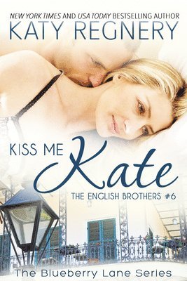 bokomslag Kiss Me Kate: The English Brothers # 6 Volume 6