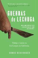 bokomslag Guerras de Lechuga: Trabajo y Lucha en los Campos de California