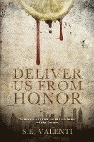 bokomslag Deliver us from Honor