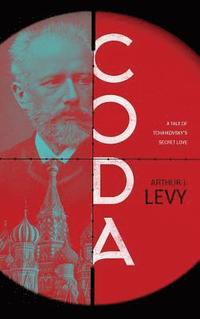 bokomslag Coda: A Tale of Tchaikovsky's Secret Love