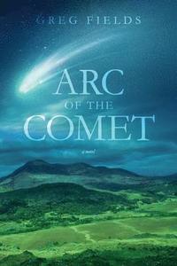 bokomslag Arc of the Comet